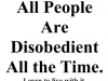 allpeoplearedisobedient